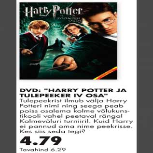 Allahindlus - DVD Harry Potter ja tulepeeker IV osa