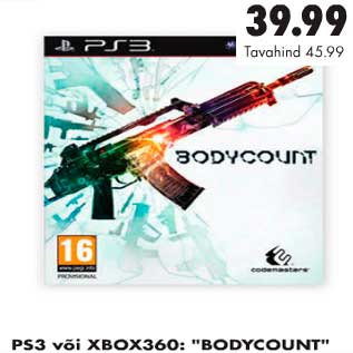 Allahindlus - PS3 või XBOX360 Bodycount