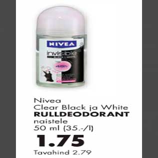 Allahindlus - Nivea Clear Black ja White rulldeodorant naistele