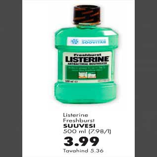 Allahindlus - Listerine Freshburst suuvesi