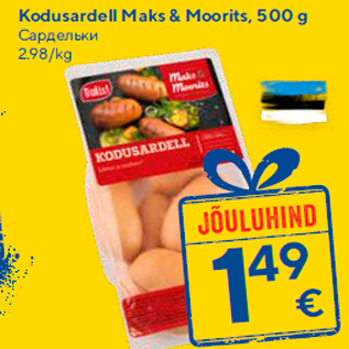 Allahindlus - Kodusardell Maks & Moorits, 500 g