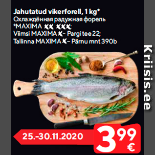 Allahindlus - Jahutatud vikerforell, 1 kg*