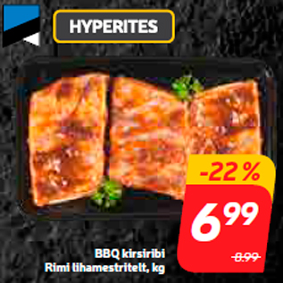 Allahindlus - BBQ kirsiribi Rimi lihamestritelt, kg