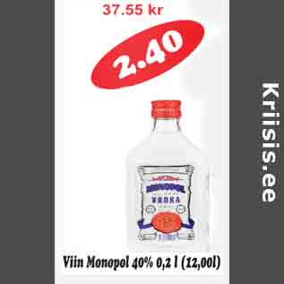 Allahindlus - Viin Monopol 40% 0,2l