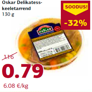 Allahindlus - Oskar Delikatesskeeletarrend 130 g