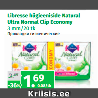 Allahindlus - Libresse hügieeniside Natural Ultra Normal Clip Economy