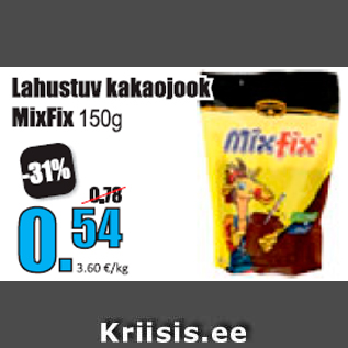 Allahindlus - Lahustuv kakaojook MixFix 150g