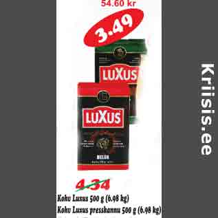 Allahindlus - Kohv Luxus 500 g; Kohv Luxus presskannu 500 g