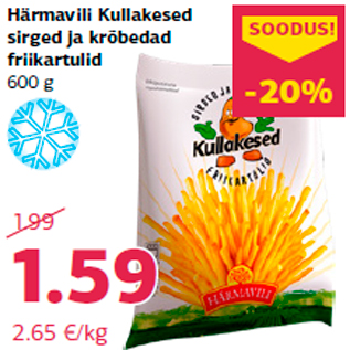 Allahindlus - Härmavili Kullakesed sirged ja krõbedad friikartulid 600 g