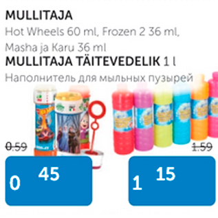 Allahindlus - MULLITAJA Hot Wheels 60 ml, Frozen 236 ml, Masha ja Karu 36 ml; MULLITAJA TÄITEVEDELIK 1 L