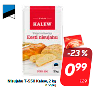 Allahindlus - Nisujahu T-550 Kalew, 2 kg