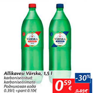 Allahindlus - Allikavesi Värska, 1,5 l