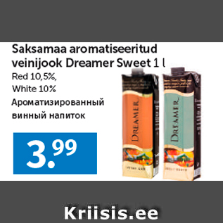 Allahindlus - Saksamaa aromatiseeritud veinijook Dreamer Sweet 1 l