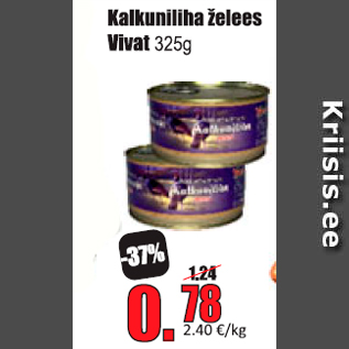 Allahindlus - Kalkuniliha želees Vivat 325 g