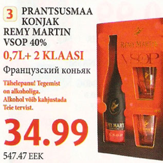 Allahindlus - Prantsusmaa konjak Remy Martin VSOP + 2 klaasi