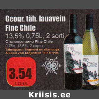 Скидка - Столовое вино Fine Chile 13,5%,0,75 л, 2 сорта