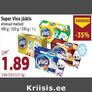 Скидка - Мороженое Super Viva разные вкусы 490 г / 520 г / 530 г / 1 л