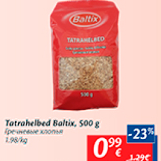 Allahindlus - Tatrahelbed Baltix, 500 g