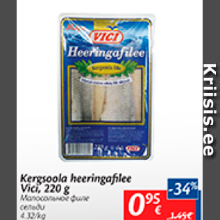 Allahindlus - Kergsoola heeringafilee Vici, 220 g