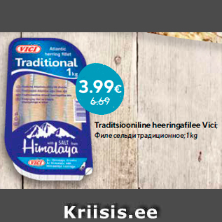 Allahindlus - Traditsiooniline heeringafilee Vici; 1 kg