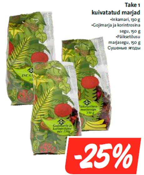 Take 1 kuivatatud marjad  -25%