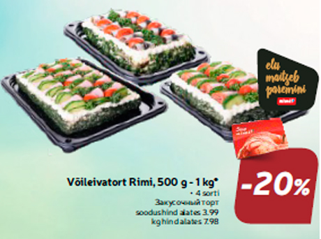 Võileivatort Rimi, 500 g - 1 kg*  -20%