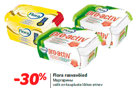 Flora rasvavõied  -30%
