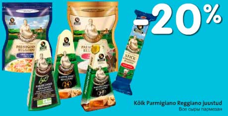 Kõik Parmigiano Reggiano juustud -20%