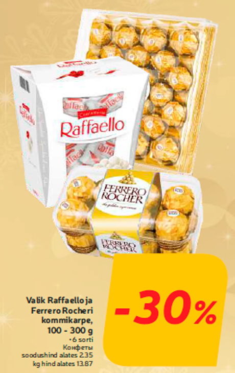 Valik Raffaello ja Ferrero Rocheri kommikarpe, 100 - 300 g  -30%