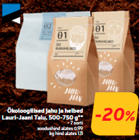 Экологическая мука и хлопья Lauri-Jaani Talu, 500-750 г **  -20%