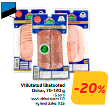 Нарезанные мясные продукты Oskar, 70-120 г  -20%

