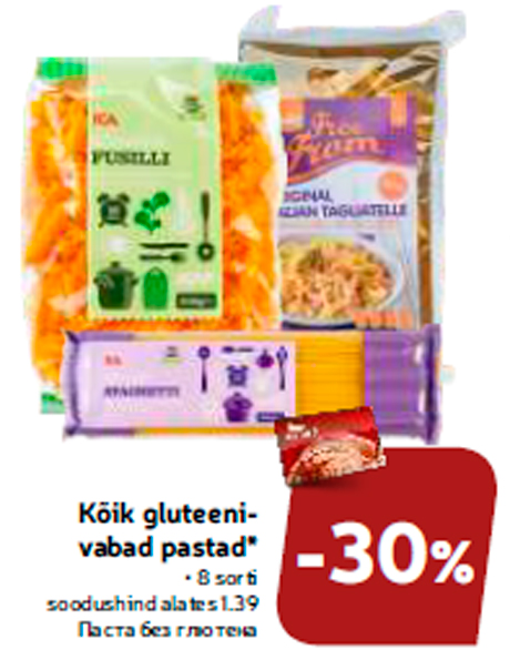 Kõik gluteenivabad pastad*  -30%