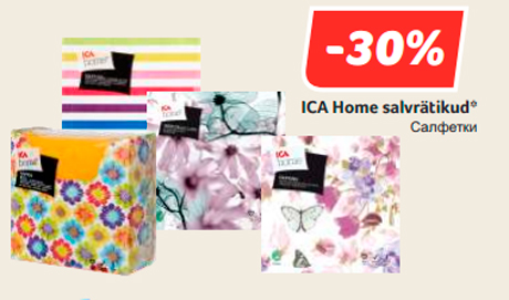 ICA Home salvrätikud*  -30%