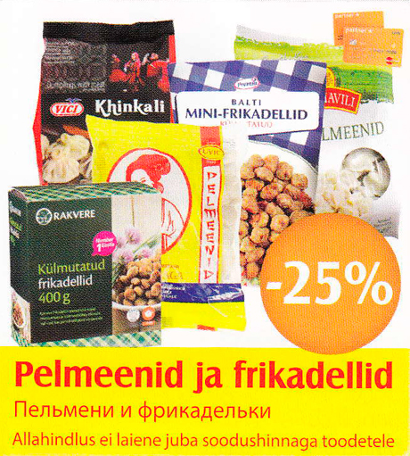 Pelmeenid ja frikadellid  -25%