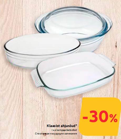 Klaasist ahjunõud*  -30%