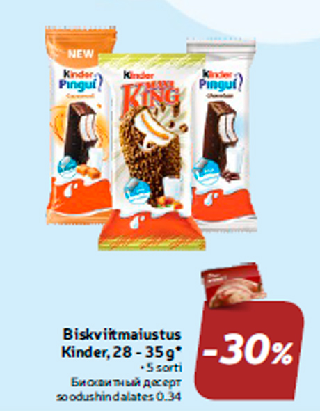 Biskviitmaiustus Kinder, 28 - 35 g*  -30%