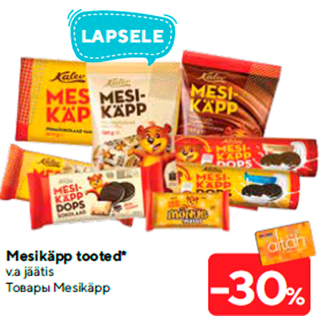 Товары Mesikäpp -30%