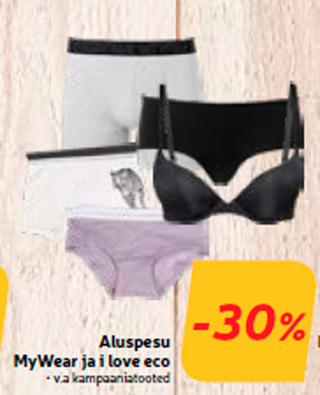 Aluspesu MyWear ja i love eco -30%