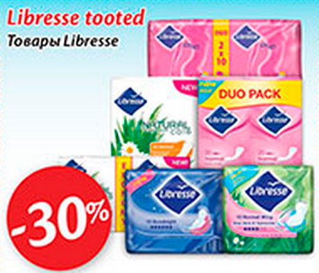 Libresse tooted  -30%
