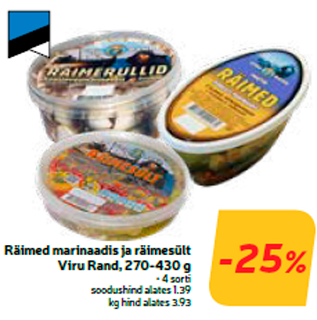 Räimed marinaadis ja räimesült Viru Rand, 270-430 g  -25%