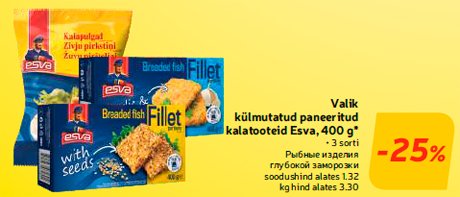 Valik külmutatud paneeritud kalatooteid Esva, 400 g* -25%

