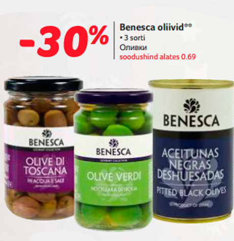 Benesca oliivid**  -30%
