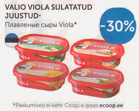 VALIO VIOLA SULATATUD JUUSTUD*  -30%