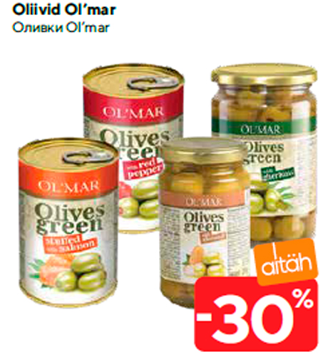 Oliivid Ol’mar   -30%