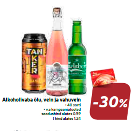 Alkoholivaba õlu, vein ja vahuvein  -30%
