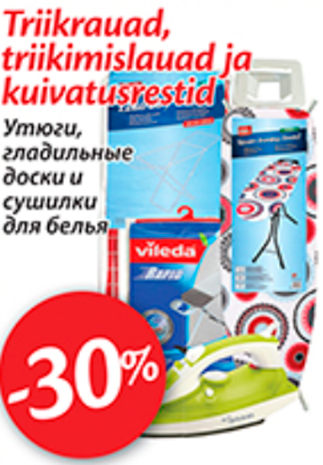 Triikrauad, triikimislaud ja kuivatusrestid -30%