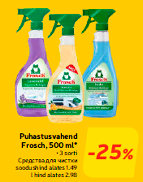 Puhastusvahend Frosch, 500 ml*  -25%