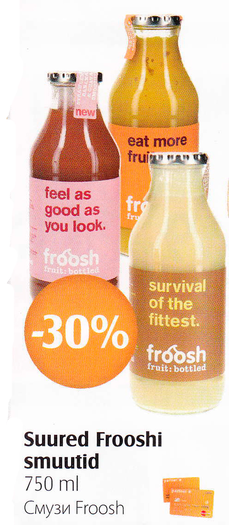 Suured  Frooshi smuutid 750 ml  -30%