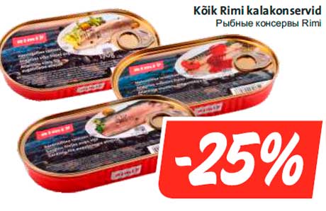 Рыбные консервы Rimi -25%