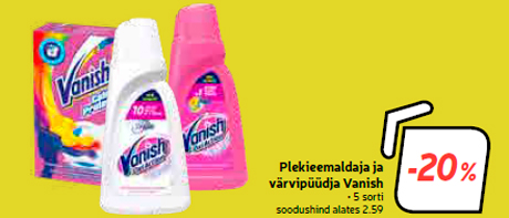 Plekieemaldaja ja värvipüüdja Vanish  -20%
